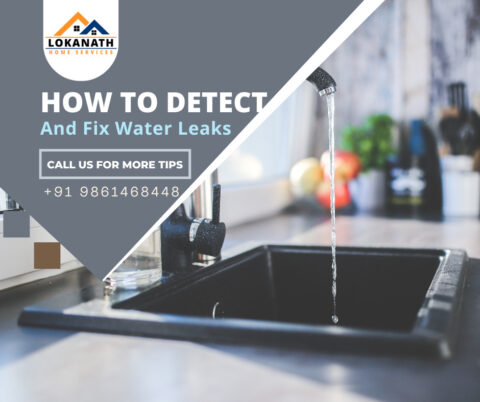 How to Detect and Fix Water Leaks in Your Home - Lokanath Home Services